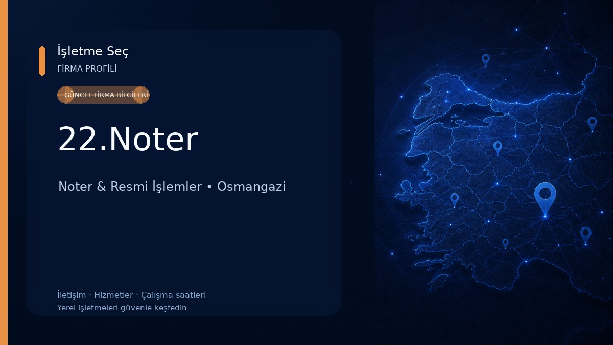 22.Noter Noter & Resmi İşlemler