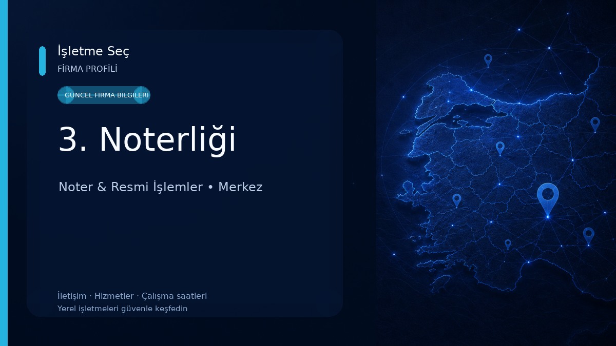 3. Noterliği Noter & Resmi İşlemler