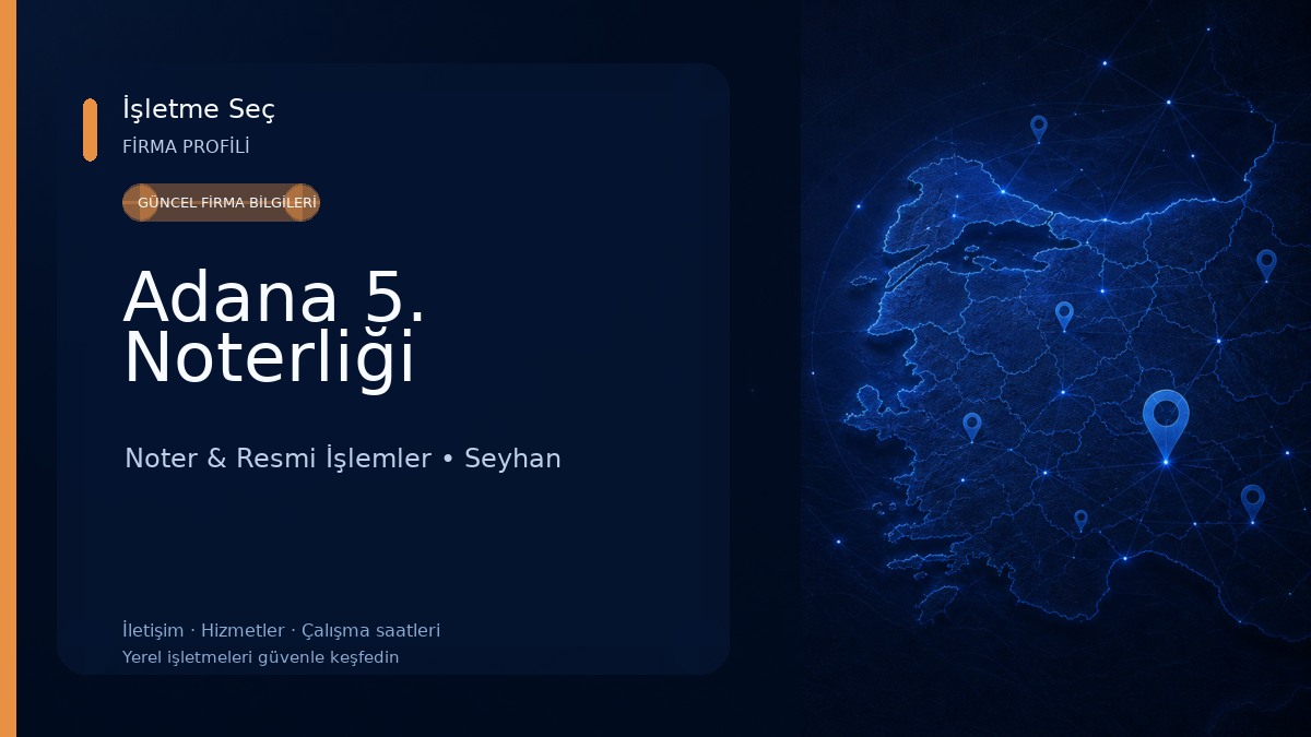Adana 5. Noterliği 