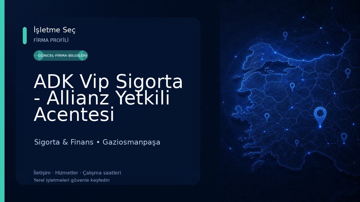 ADK Vip Sigorta - Allianz Yetkili Acentesi Sigorta & Finans