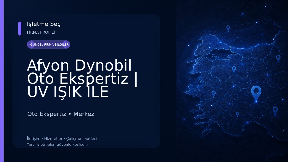 Afyon Dynobil Oto Ekspertiz | UV IŞIK İLE EKSPERTİZ Oto Ekspertiz