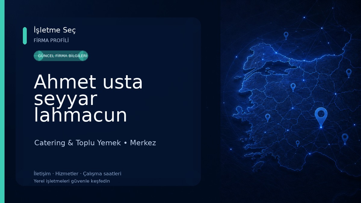 Ahmet usta seyyar lahmacun Catering & Toplu Yemek
