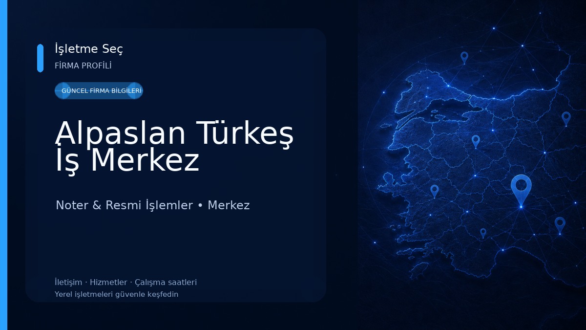 Alpaslan Türkeş İş Merkez 