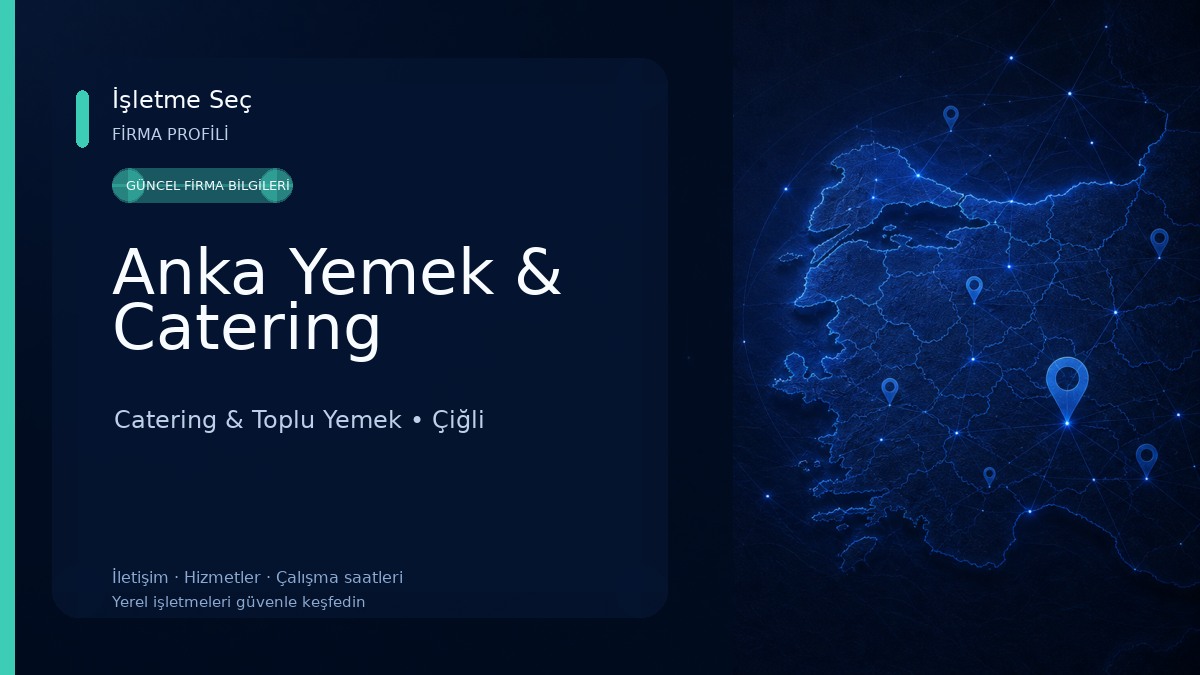 Anka Yemek & Catering