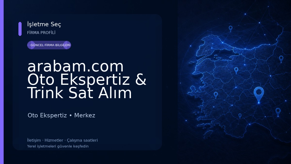 arabam.com Oto Ekspertiz & Trink Sat Alım Noktası Merkez/Kastamonu Oto Ekspertiz
