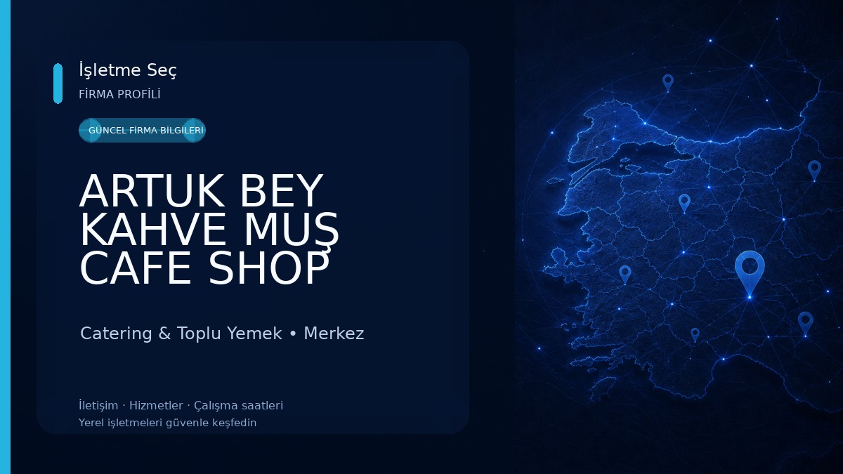 ARTUK BEY KAHVE MUŞ CAFE SHOP 