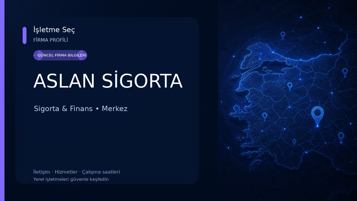 ASLAN SİGORTA