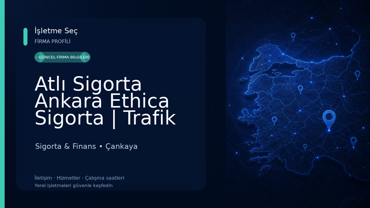 Atlı Sigorta Ankara Ethica Sigorta | Trafik Sigortası Sigorta & Finans