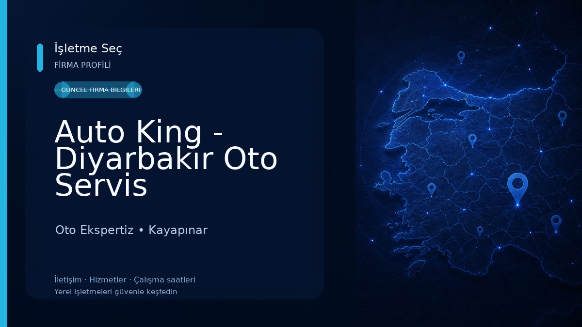 Auto King - Diyarbakır Oto Servis