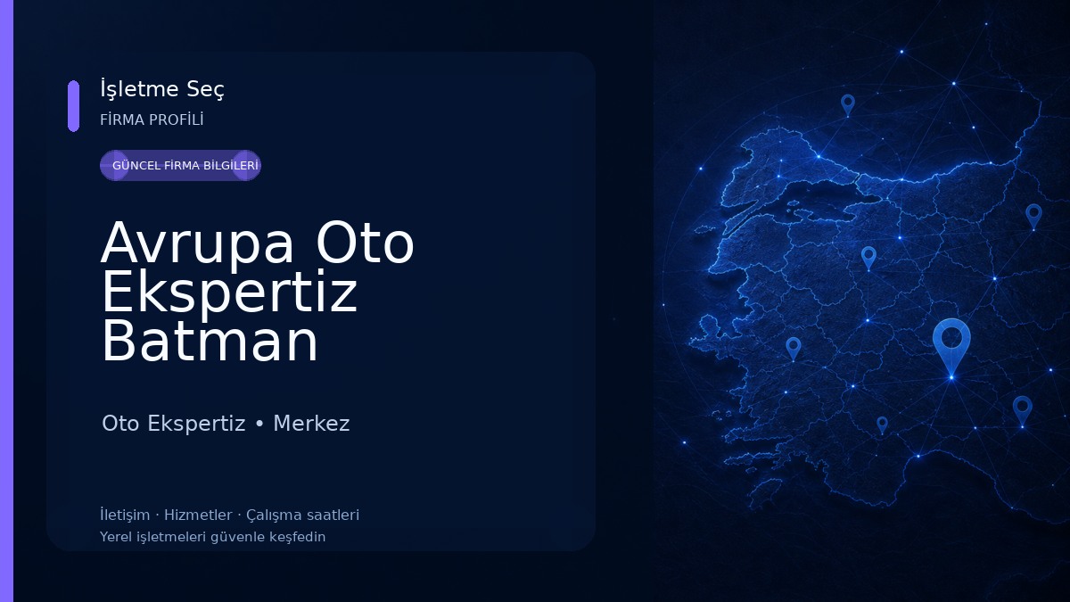 Avrupa Oto Ekspertiz Batman 