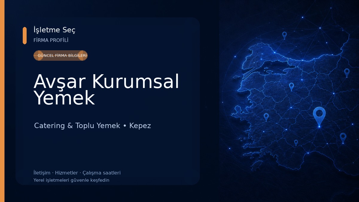 Avşar Kurumsal Yemek Catering & Toplu Yemek