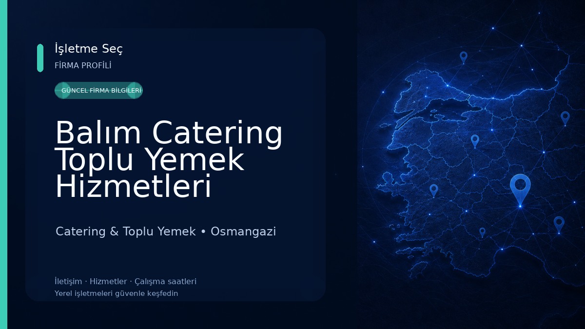 Balım Catering Toplu Yemek Hizmetleri
