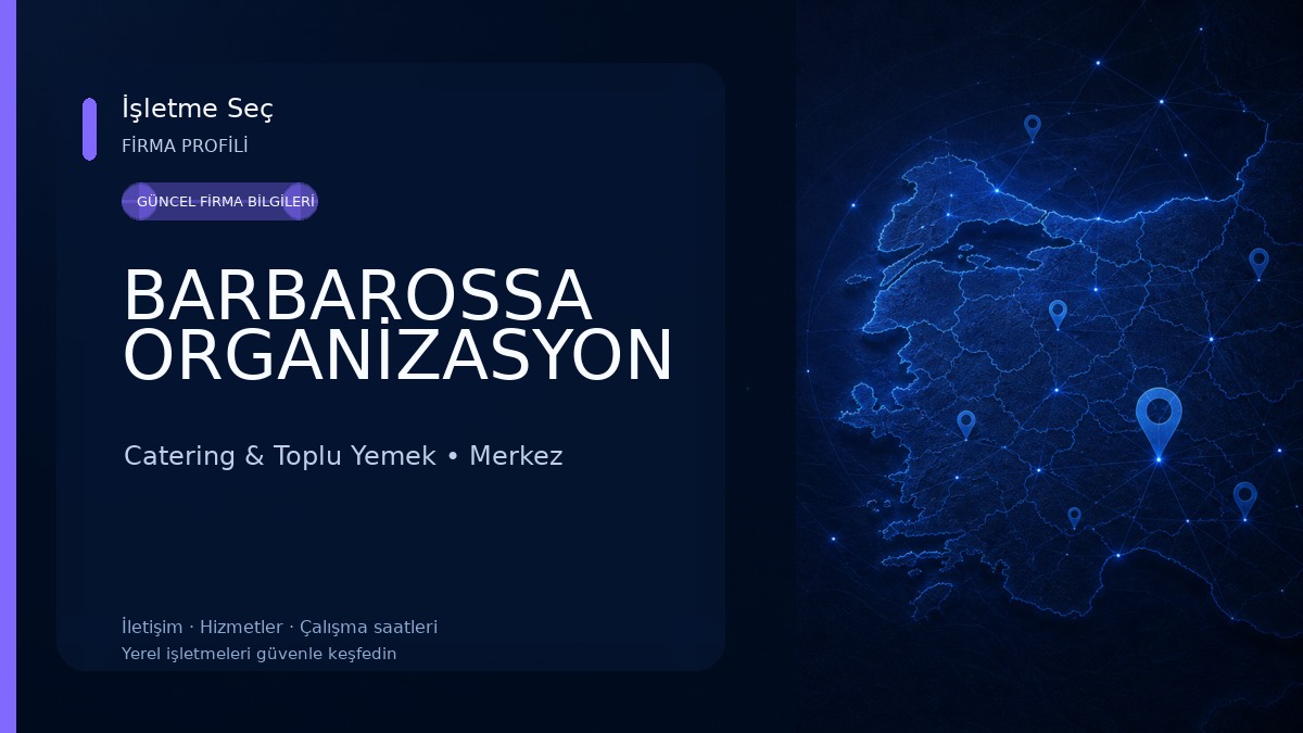BARBAROSSA ORGANİZASYON Catering & Toplu Yemek