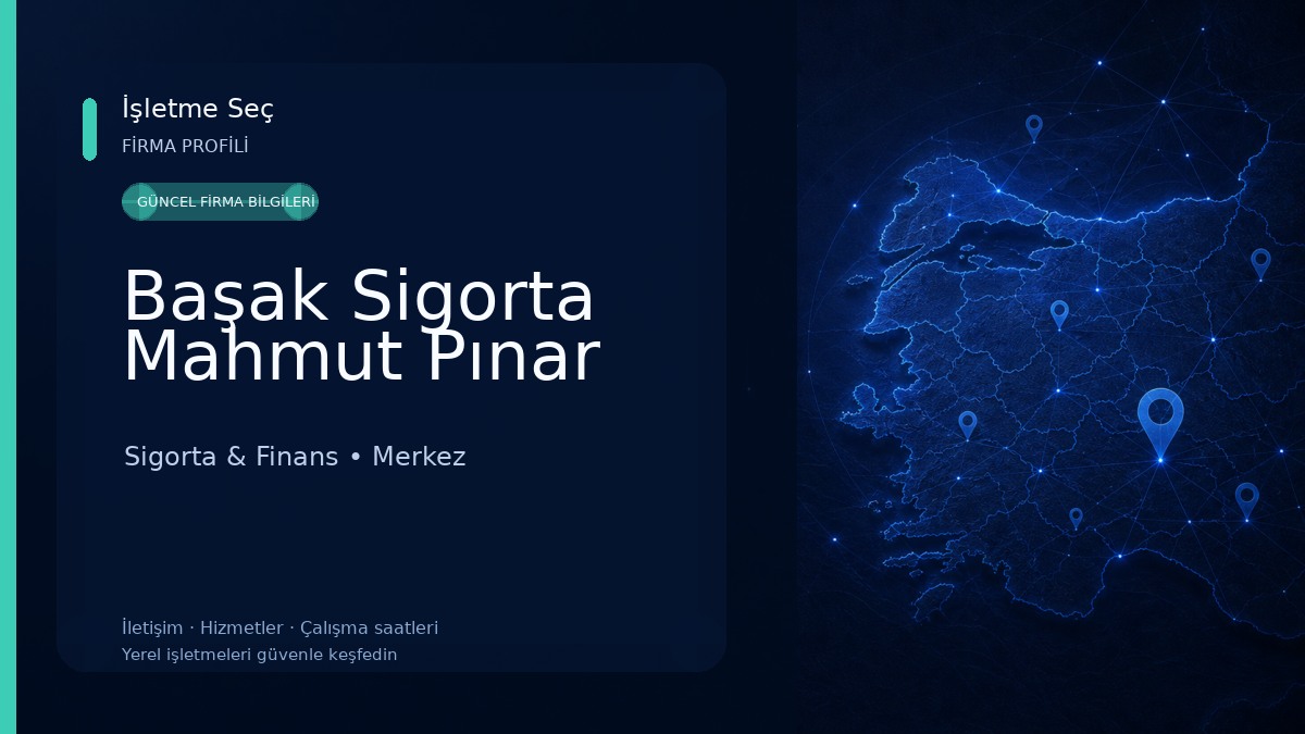 Başak Sigorta Mahmut Pınar