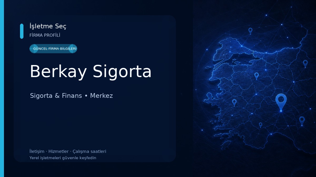 Berkay Sigorta Sigorta & Finans