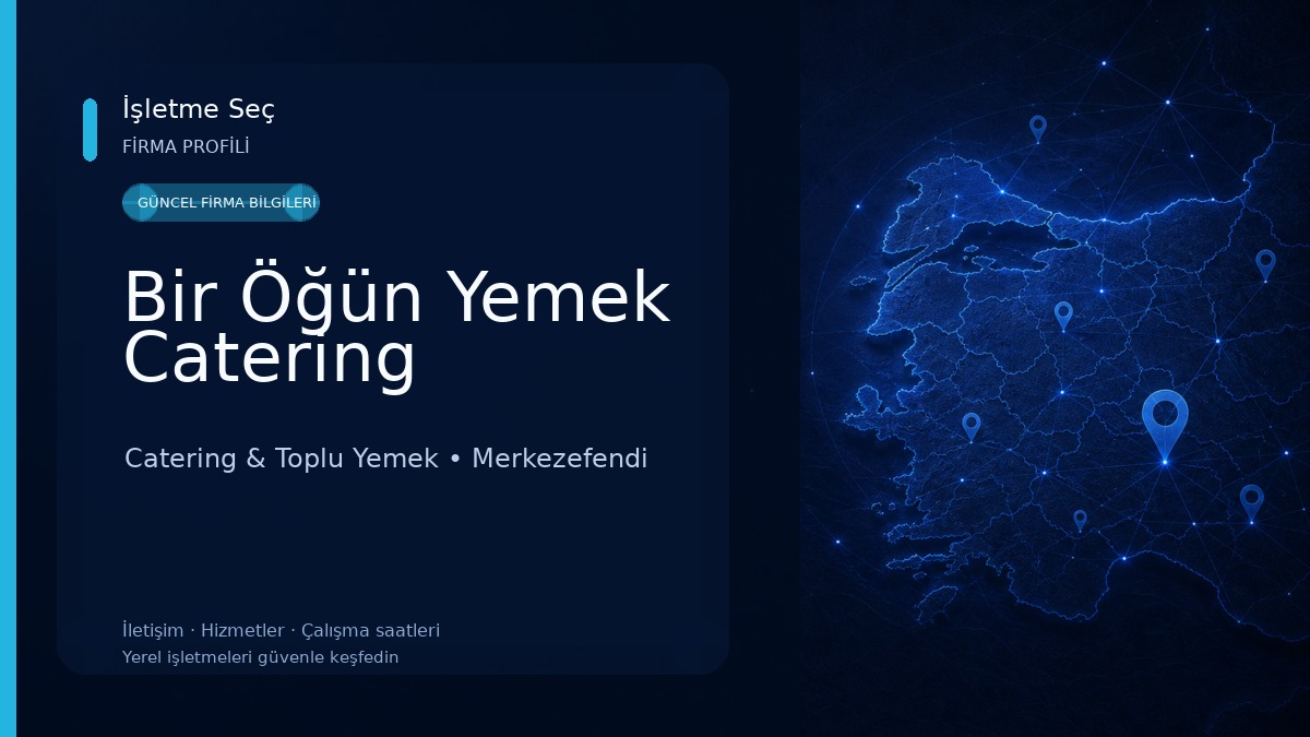 Bir Öğün Yemek Catering Catering & Toplu Yemek