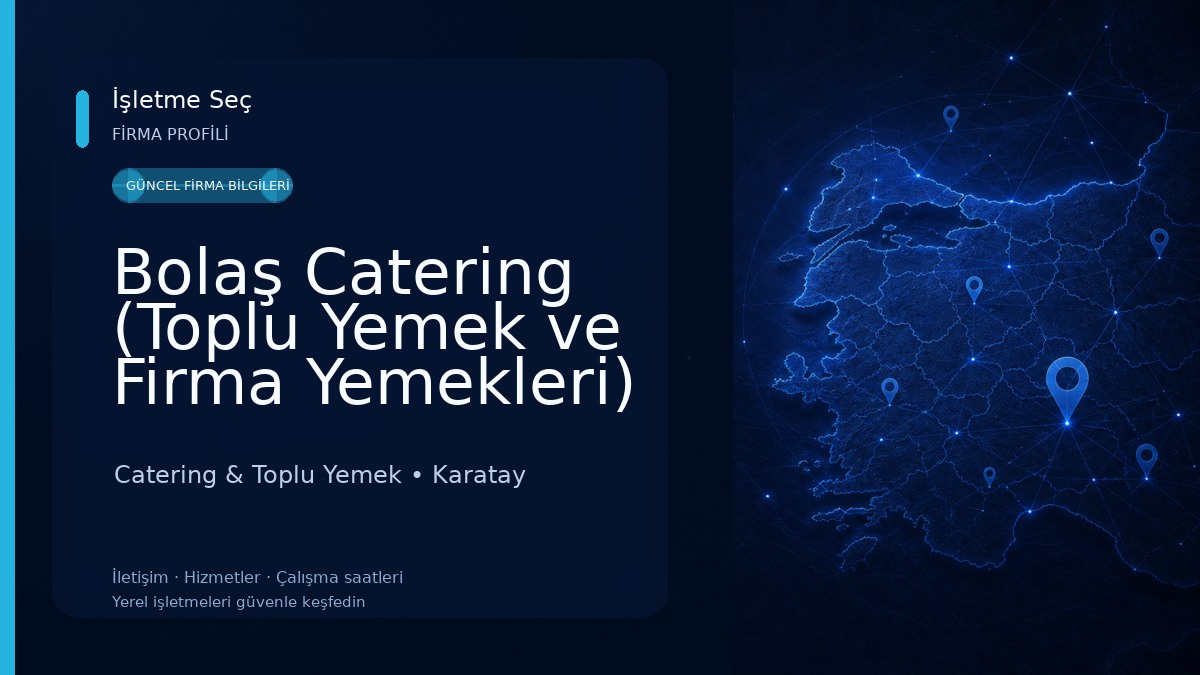 Bolaş Catering (Toplu Yemek ve Firma Yemekleri) Catering & Toplu Yemek