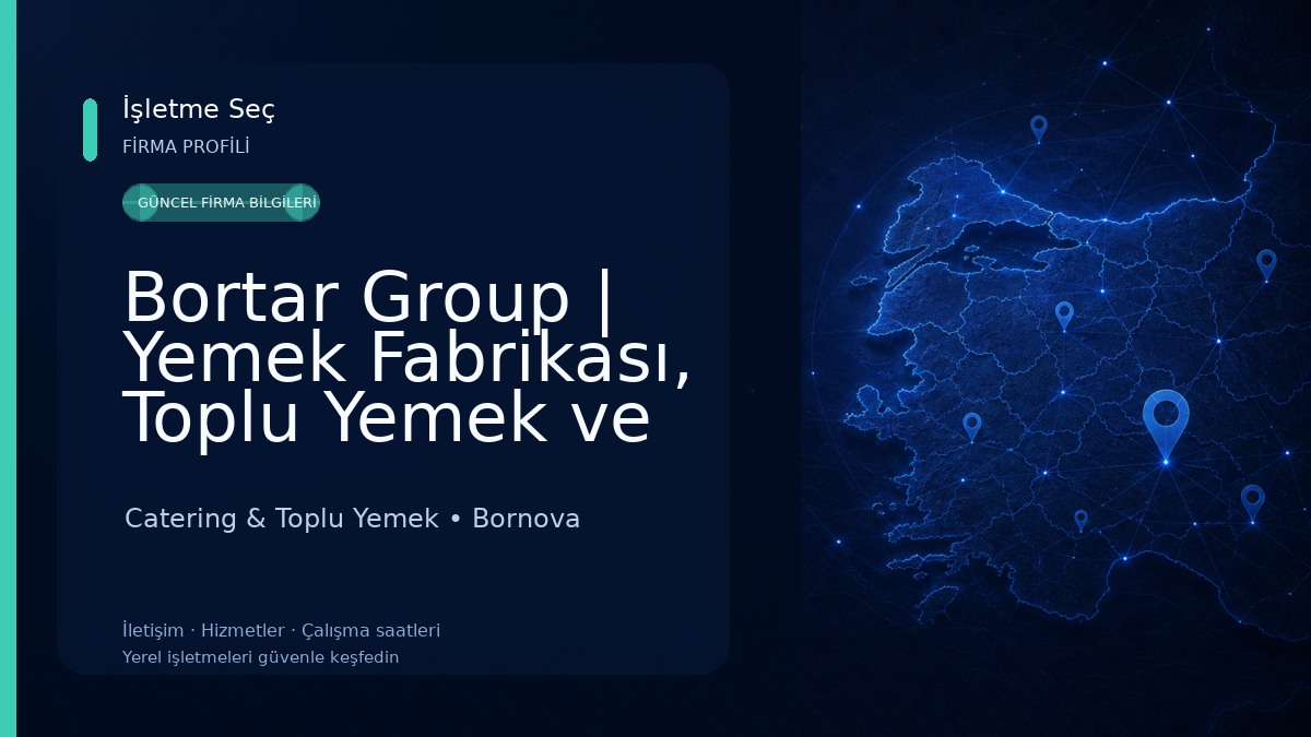 Bortar Group | Yemek Fabrikası, Toplu Yemek ve Catering Hizmetleri Catering & Toplu Yemek