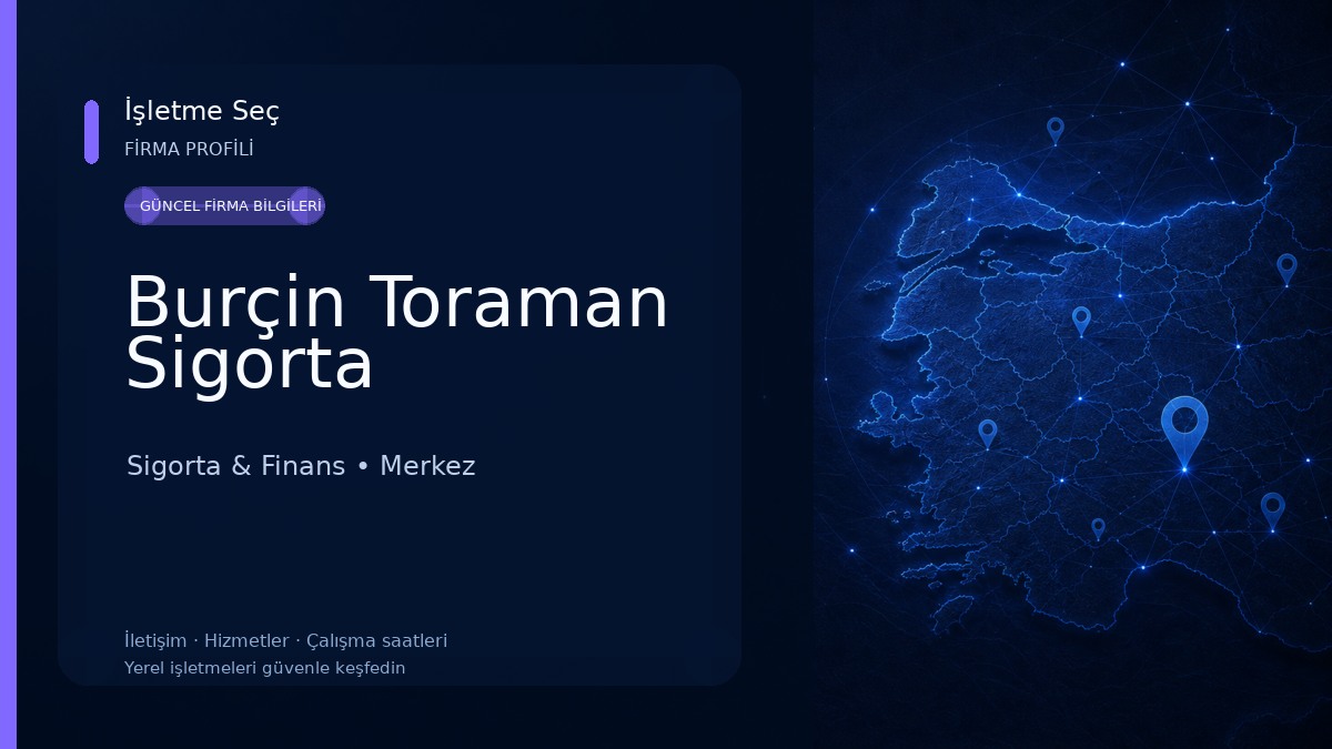 Burçin Toraman Sigorta Sigorta & Finans