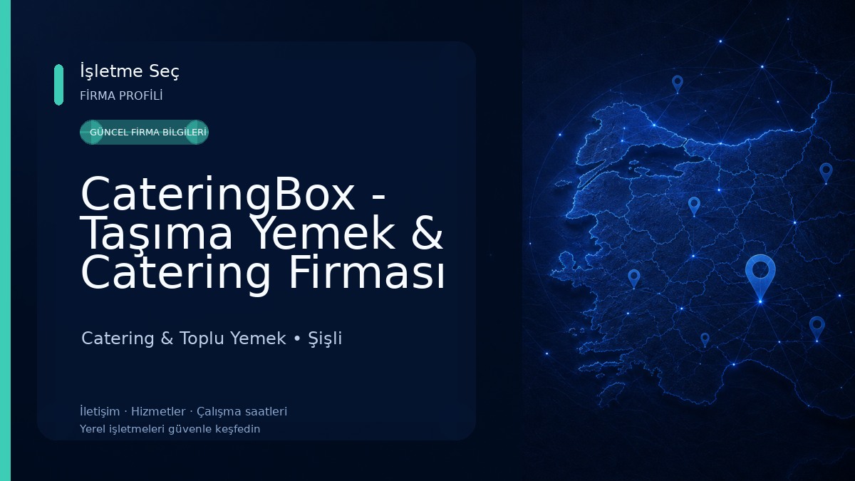 CateringBox - Taşıma Yemek & Catering Firması Catering & Toplu Yemek