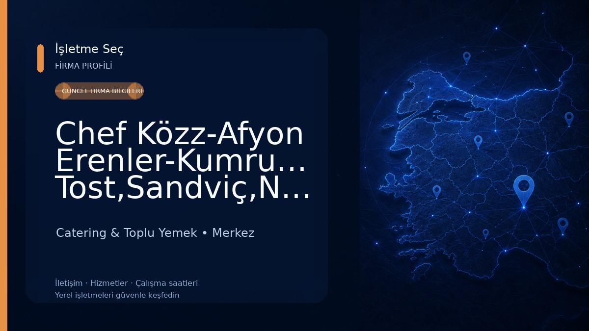 Chef Közz-Afyon Erenler-Kumru,Tost,Hamburger,Köfte,Patso,Sanayi Tost,Sandviç,Numaraları,Sipariş Hattı,iletişim,Paket servis, Catering & Toplu Yemek
