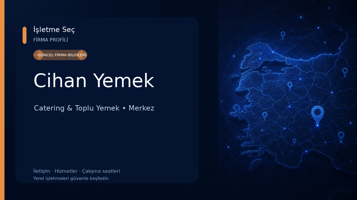 Cihan Yemek Catering & Toplu Yemek