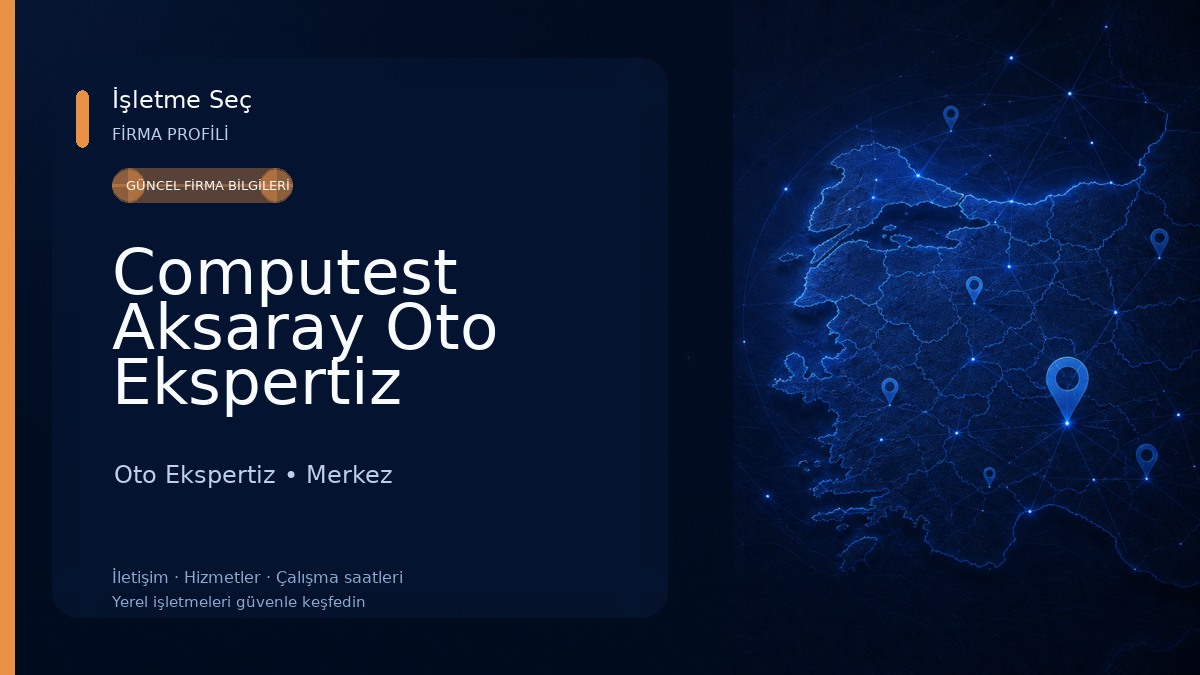 Computest Aksaray Oto Ekspertiz Merkezi 