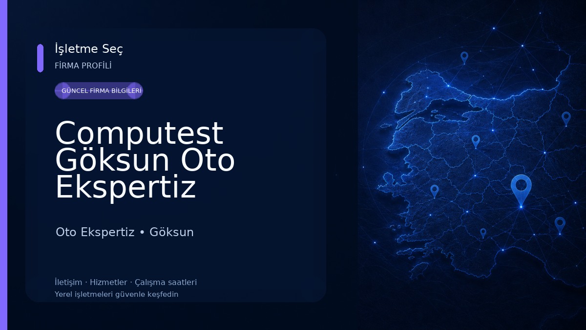 Computest Göksun Oto Ekspertiz