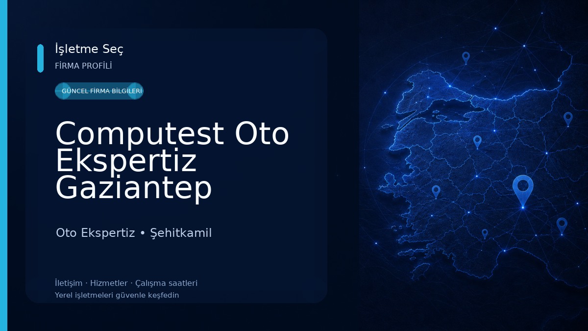 Computest Oto Ekspertiz Gaziantep Oto Ekspertiz