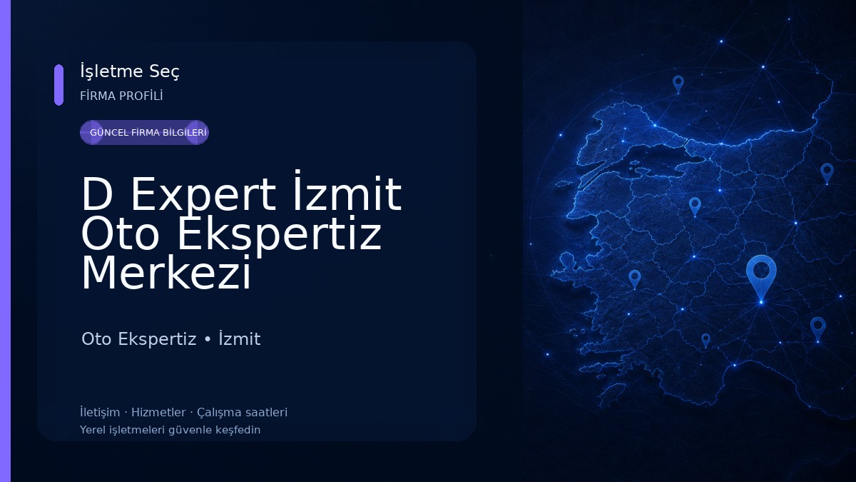 D Expert İzmit Oto Ekspertiz Merkezi