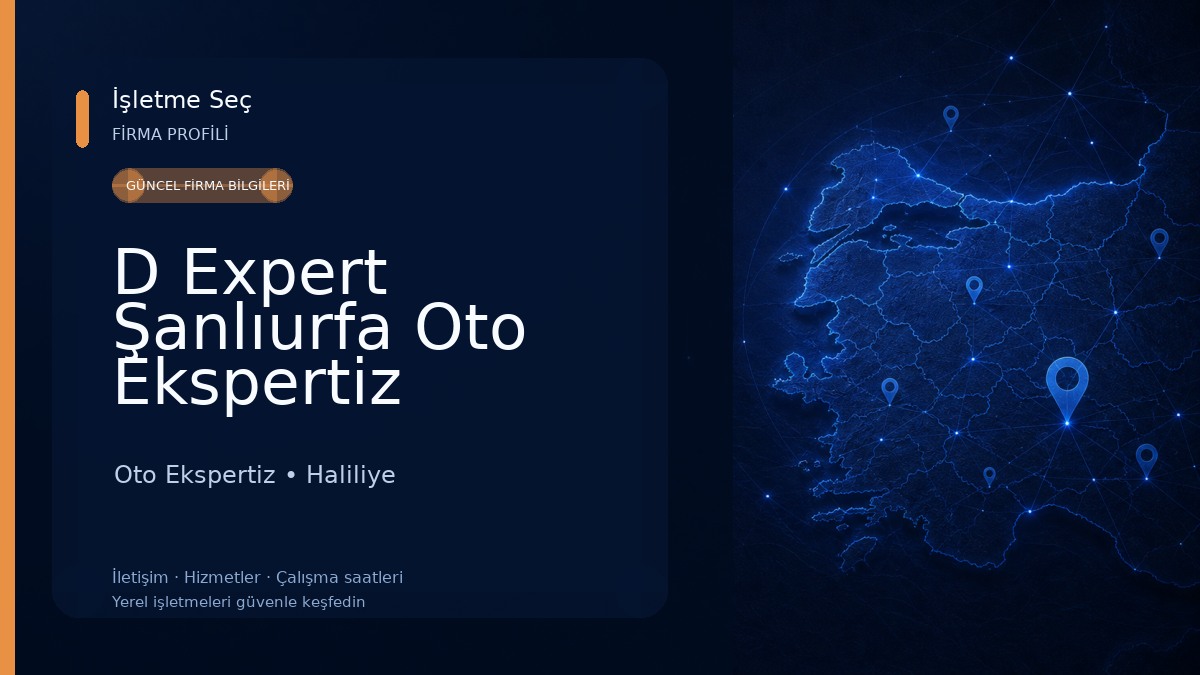 D Expert Şanlıurfa Oto Ekspertiz Merkezi 