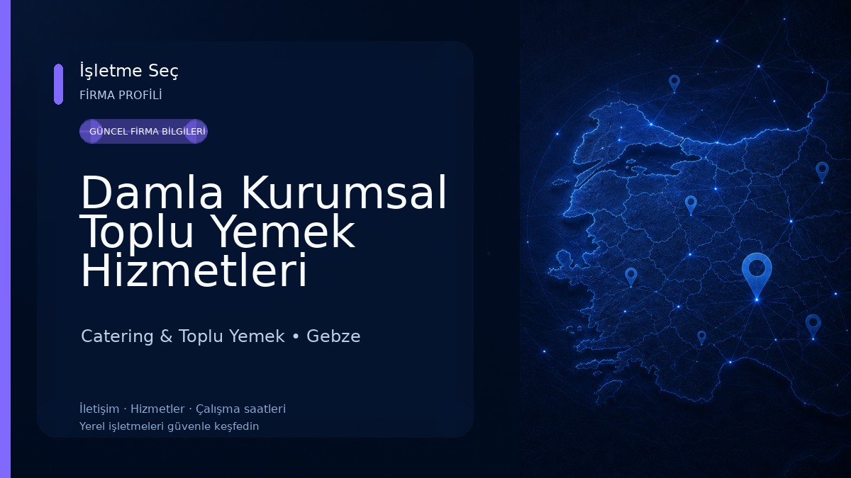 Damla Kurumsal Toplu Yemek Hizmetleri Catering & Toplu Yemek