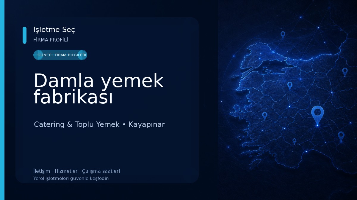 Damla yemek fabrikası