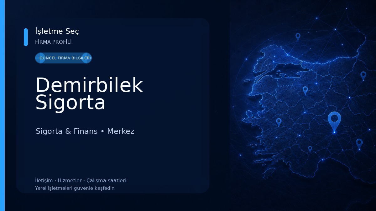 Demirbilek Sigorta Sigorta & Finans