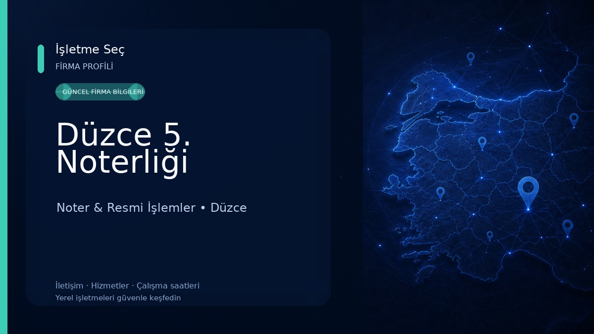 Düzce 5. Noterliği