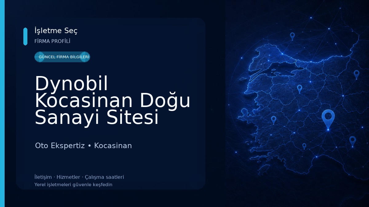 Dynobil Kocasinan Doğu Sanayi Sitesi 