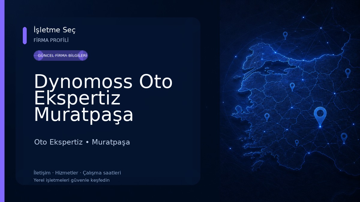 Dynomoss Oto Ekspertiz Muratpaşa