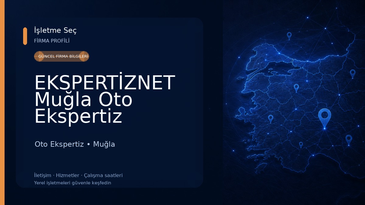 EKSPERTİZNET Muğla Oto Ekspertiz Firmaları