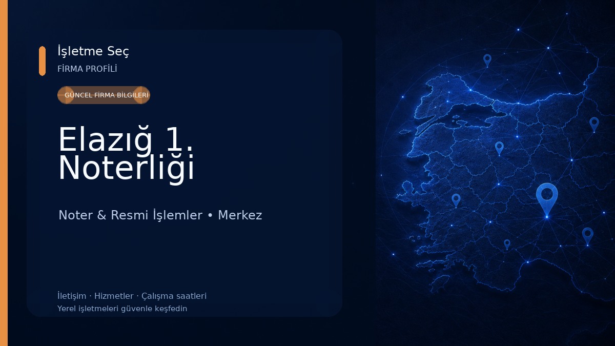 Elazığ 1. Noterliği 