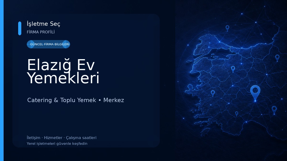 Elazığ Ev Yemekleri Catering & Toplu Yemek