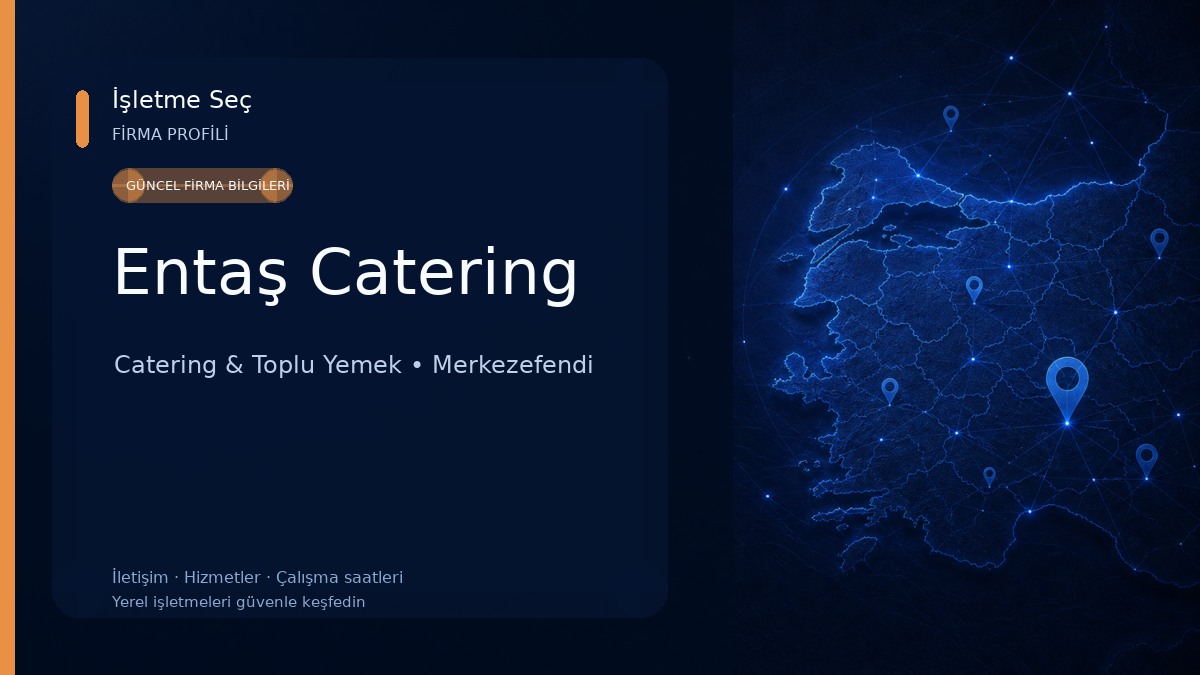 Entaş Catering Catering & Toplu Yemek