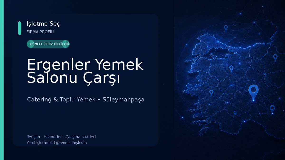 Ergenler Yemek Salonu Çarşı Catering & Toplu Yemek