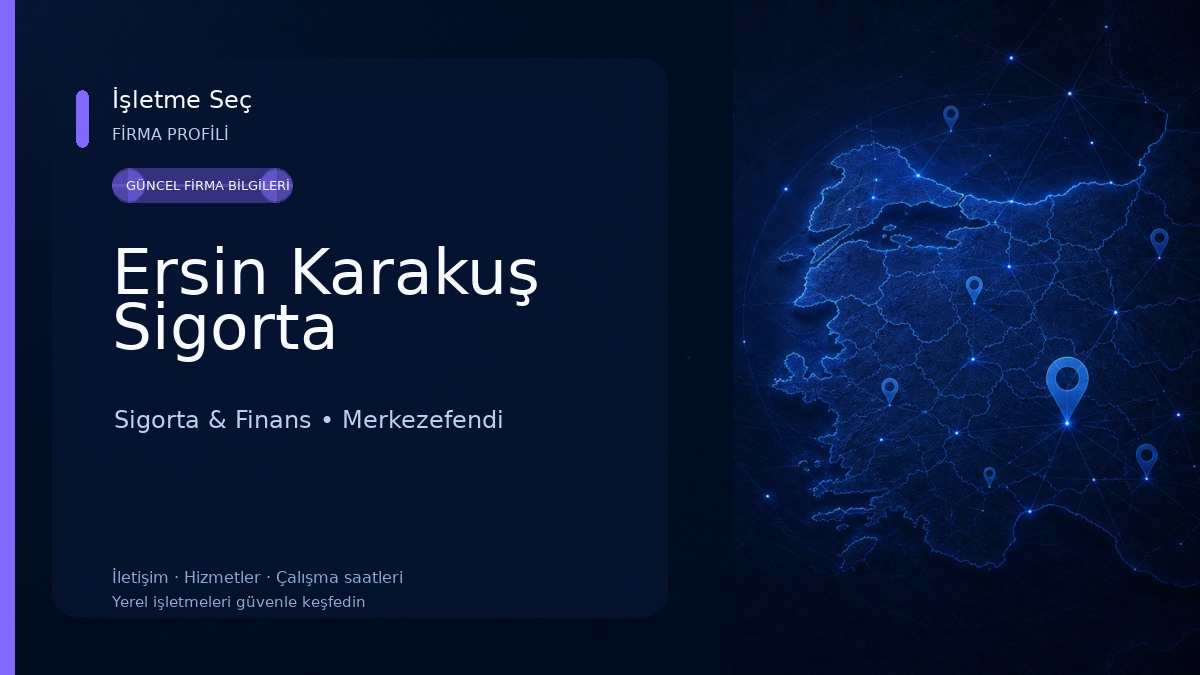 Ersin Karakuş Sigorta Sigorta & Finans