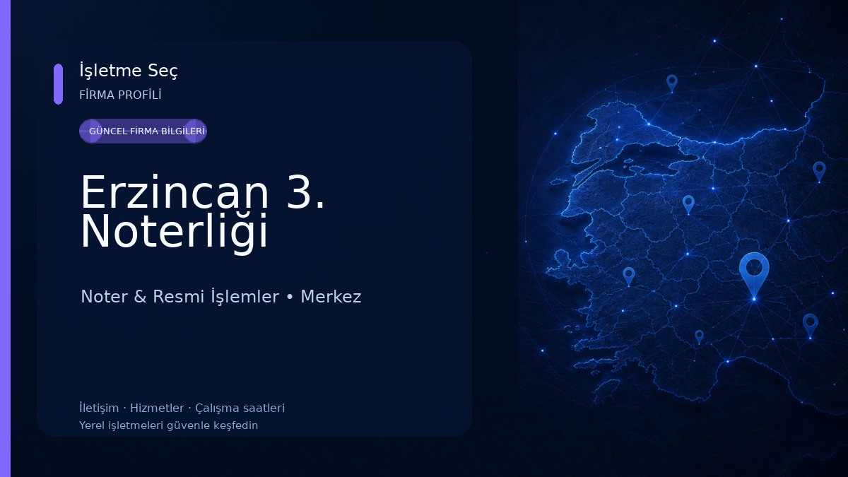 Erzincan 3. Noterliği 