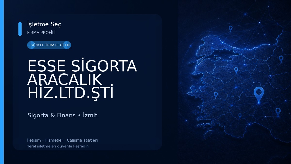ESSE SİGORTA ARACALIK HİZ.LTD.ŞTİ Sigorta & Finans