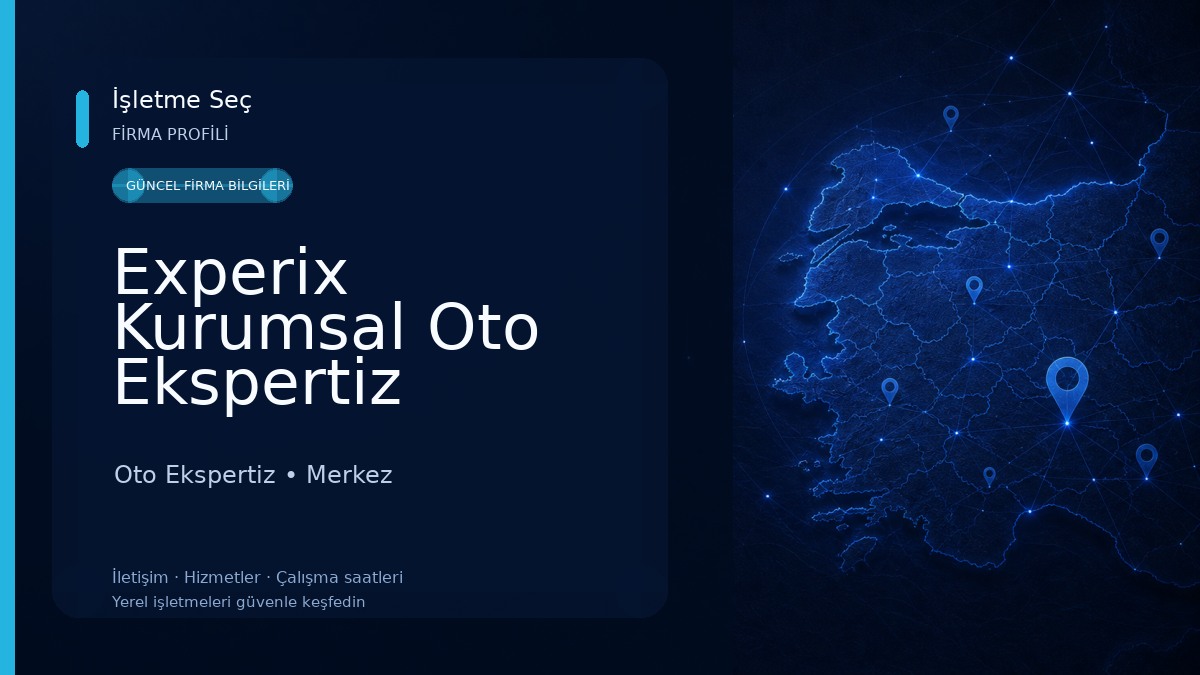 Experix Kurumsal Oto Ekspertiz Kırıkkale Bayi Oto Ekspertiz