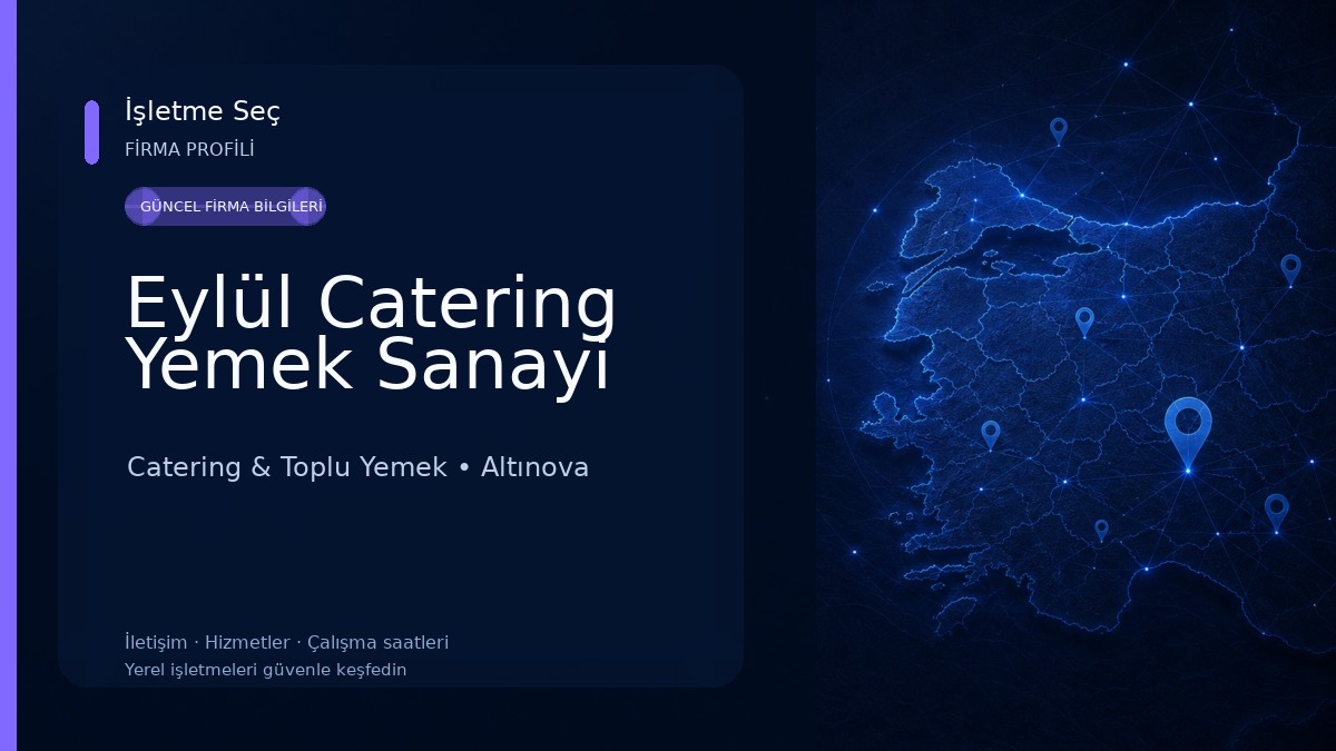 Eylül Catering Yemek Sanayi Catering & Toplu Yemek