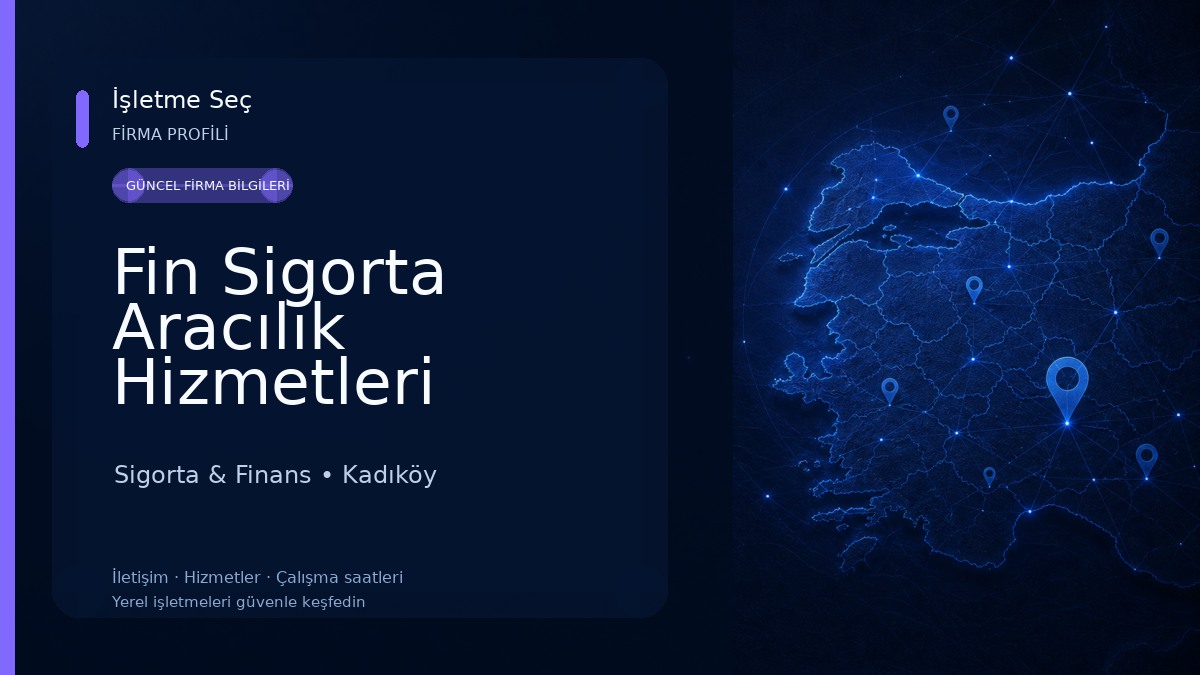 Fin Sigorta Aracılık Hizmetleri Ltd.Şti. Sigorta & Finans