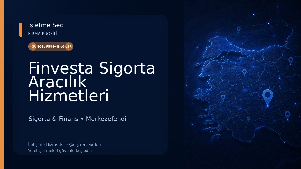 Finvesta Sigorta Aracılık Hizmetleri Ltd.Şti.