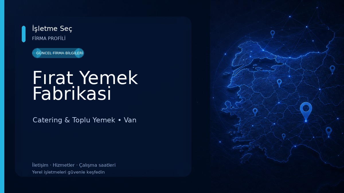 Fırat Yemek Fabrikasi Catering & Toplu Yemek